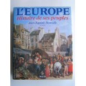 Jean-Baptiste Duroselle - L'Europe. Histoire de ses peuples.
