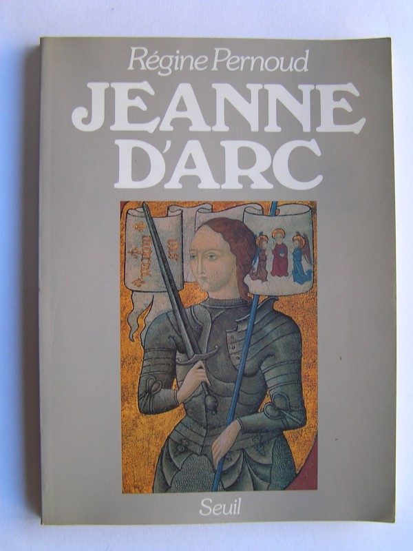 Régine Pernoud Jeanne d'Arc