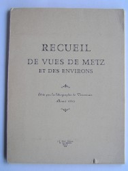 Anonyme - Recueil de vues de Metz et des environs