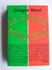 Georges Blond - La Légion Etrangère - La Légion Etrangère