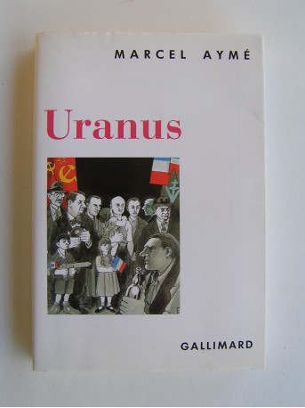 Marcel Aymé - Uranus