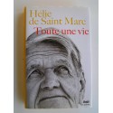 Hélie de Saint-Marc - Toute une vie