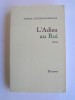 Pierre Schoendoerffer - L'adieu au roi - L'adieu au roi