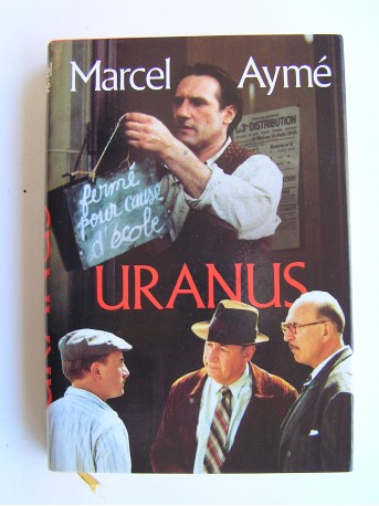 Marcel Aymé - Uranus