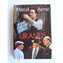 Marcel Aymé - Uranus