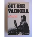 Paul Bonnecarrère - Qui ose vaincra. Les parachutistes de la France Libre
