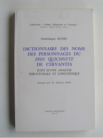 Dominique Reyre - Dictionnaire des noms des personnages du Don Quichotte de Cervantes