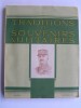 Collectif - Traditions et souvenirs militaires. Numéro 1. Novembre 1943 - Traditions et souvenirs militaires. Numéro 1. Novembre 1943