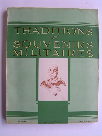 Collectif - Traditions et souvenirs militaires. Numéro 2. Janvier 1944