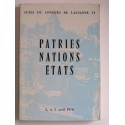 Collectif - Actes du congrès de Lausanne VI. Patries, Nations, Etats