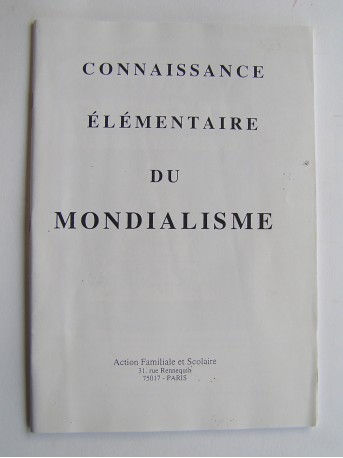 Anonyme - Connaissance élémentaire du Mondialisme