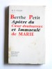 Berthe Petit, apôtre du Coeur douloureux et Immaculé de Marie