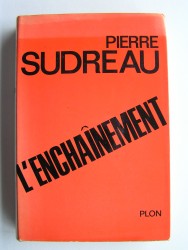 Pierre Sudreau - L'enchaînement.