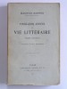 Maurice Barrès - Vingt-cinq années de vie littéraire. Pages choisies - Vingt-cinq années de vie littéraire. Pages choisies