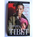 Michel Peissel - Un barbare au Tibet