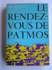 Michel Déon - Le rendez-vous de Patmos - Le rendez-vous de Patmos