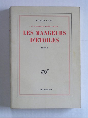 Romain Gary - Les mangeurs d'étoiles