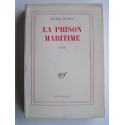 Michel Mohrt - La prison maritime