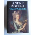 André Castelot - Marie-Antoinette