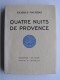 Charles Maurras - Quatre nuits de Provence