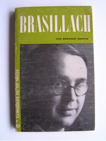 Bernard George - Brasillach