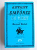 Margaret Mitchell - Autant en emporte le vent - Autant en emporte le vent