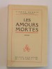 Pierre Benoit - Les amours mortes