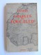 Collectif - Cahiers Charles de Foucauld. Numéro 1