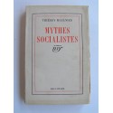 Thierry Maulnier - Mythes socialistes