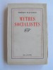 Thierry Maulnier - Mythes socialistes - Mythes socialistes