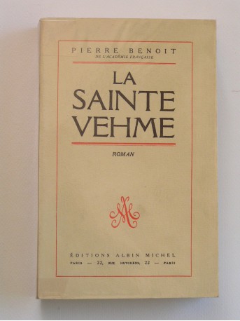 Pierre Benoit - La Sainte Vehme