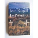 Jean Raspail - Le président