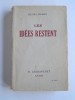 Henri Massis - Les idées restent