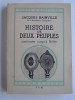 Jacques Bainville - Histoire de deux peuples. Continué jusqu'à Hitler - Histoire de deux peuples. Continué jusqu'à Hitler