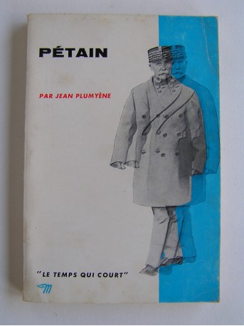 Jean Plumyène - Pétain