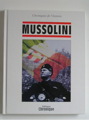 Collectif - Mussolini