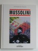 Collectif - Mussolini - Mussolini