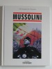 Collectif - Mussolini