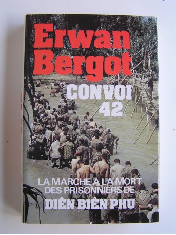 Erwan Bergot - Convoi 42. 