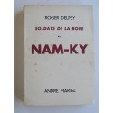 Roger Delpey - Soldats de la boue. Tome 2. Nam-Ky