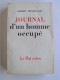 Robert Brasillach - Journal d'un homme occupé