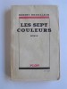 Robert Brasillach - Les sept couleurs - Les sept couleurs