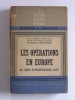 Collectif - Les opérations en Europe du Corps Expéditionnaire Allié - Les oppérations en Europe du Corps Expéditionnaire Allié