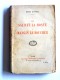 Henri Dutheil - De Sauret la honte à Mangin le boucher