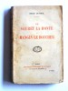 Henri Dutheil - De Sauret la honte à Mangin le boucher - De Sauret la honte à Mangin le boucher