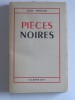 Jean Anouilh - Pièces noires - Pièces noires