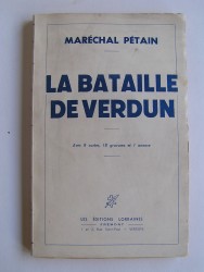 Maréchal Philippe Pétain - La bataille de verdun