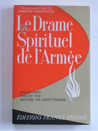 Père François Casta - Le drame spirituel de l'armée