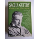 Sacha Guitry - Cinquante ans d'occupations