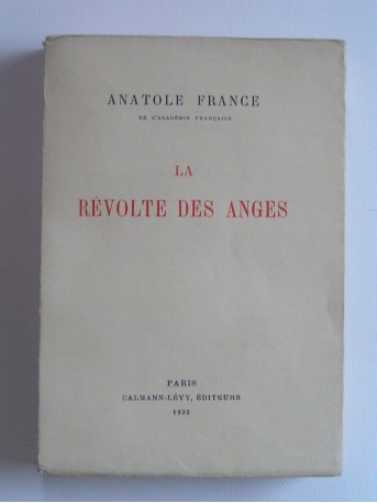 Anatole France - La révolte des anges